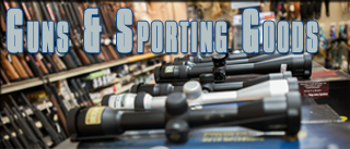 GUNS & SPORTING GOODS